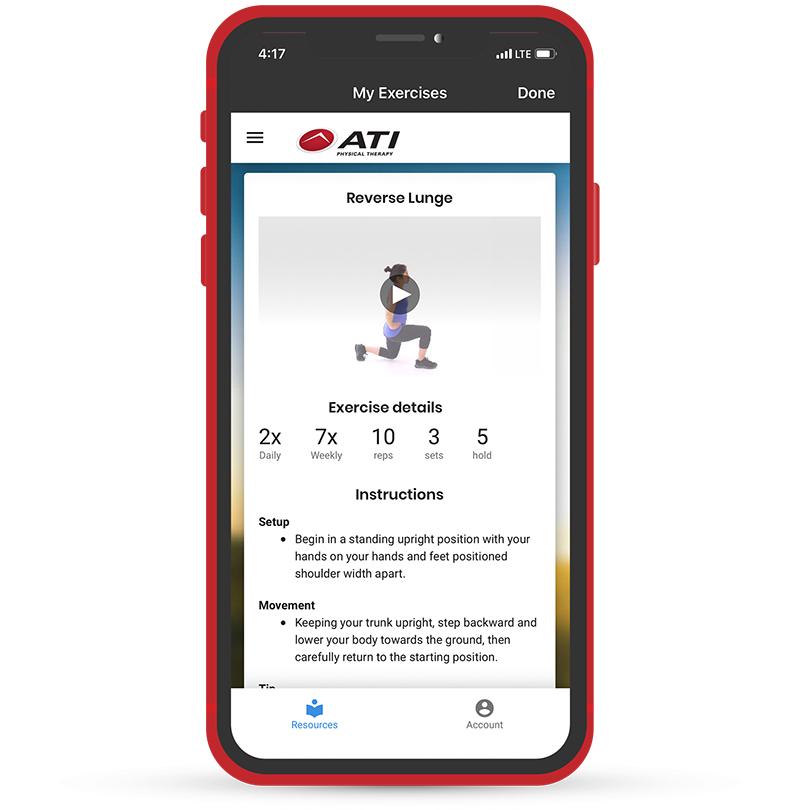 Example app screen: Reverse Lunge with exercise details. 2x Daily, 7x Weekly, 10 reps, 3 sets, 5 hold, Instructions: Setup-Begin by standing upright position with your hands on your hands and feet positioned should width apart. Movement - Keeping your trunk upright, step backward and lower your body towards the ground, then carefully return to starting position.